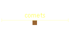 comets